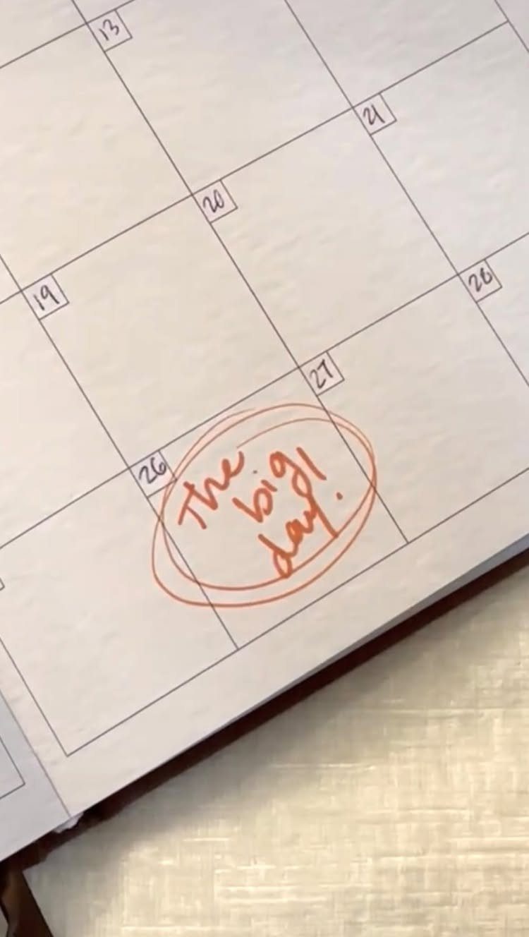 Calendar page with the date 26 circled in orange ink saying The big day!